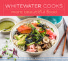 Whitewater : More Beautiful Food