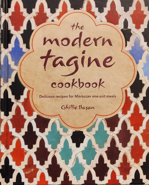 The Modern Tagine Cookbook