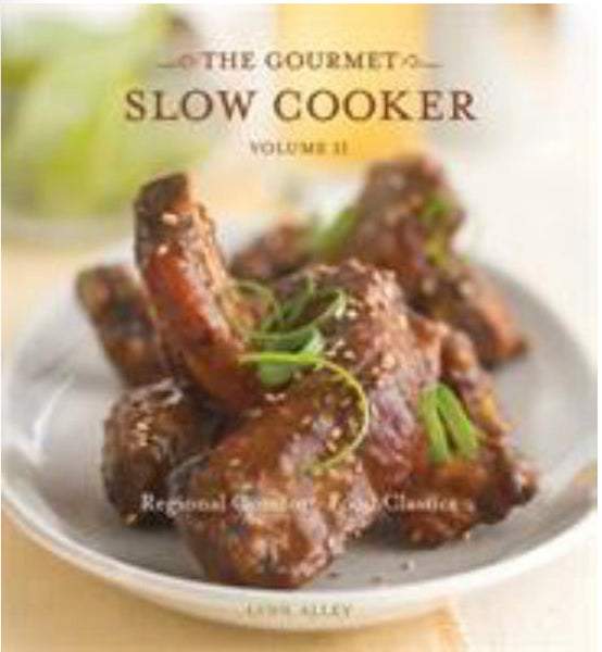 The Gourmet Slow Cooker Volume 2
