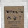 Cheesecloth