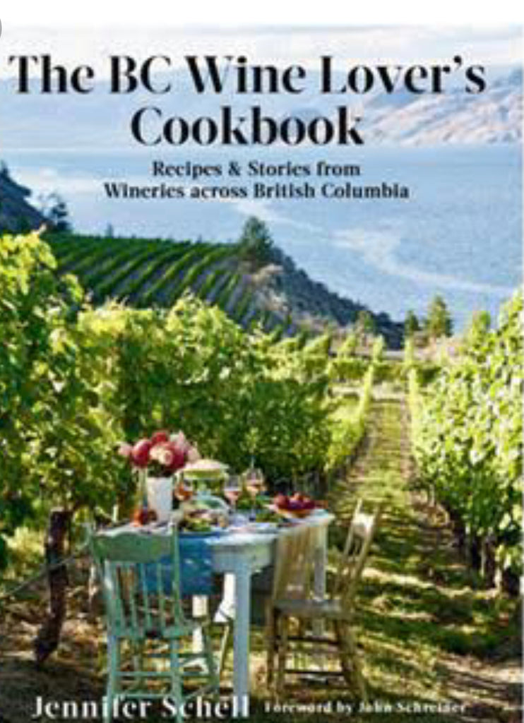 The BC Wine Lover’s Cookbook