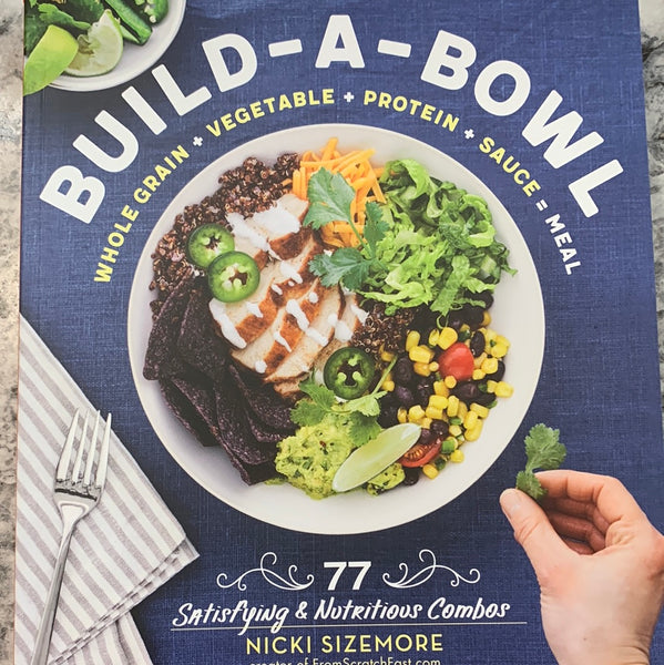 Build a Bowl Cookbook