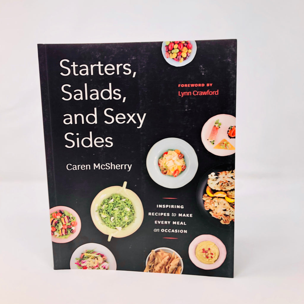 Starters, Salads and Sexy Sides